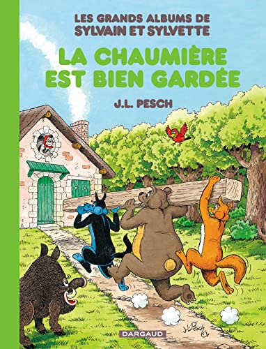 jaquette livre Les Grands Albums De Sylvain Et Sylvette Tome 4 - La Chaumière Est Bien Gardée