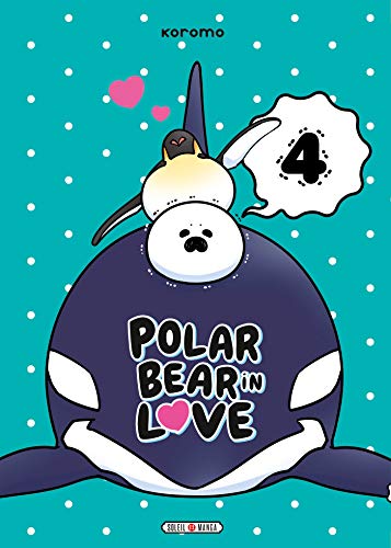 jaquette livre Polar Bear in Love - Tome 4