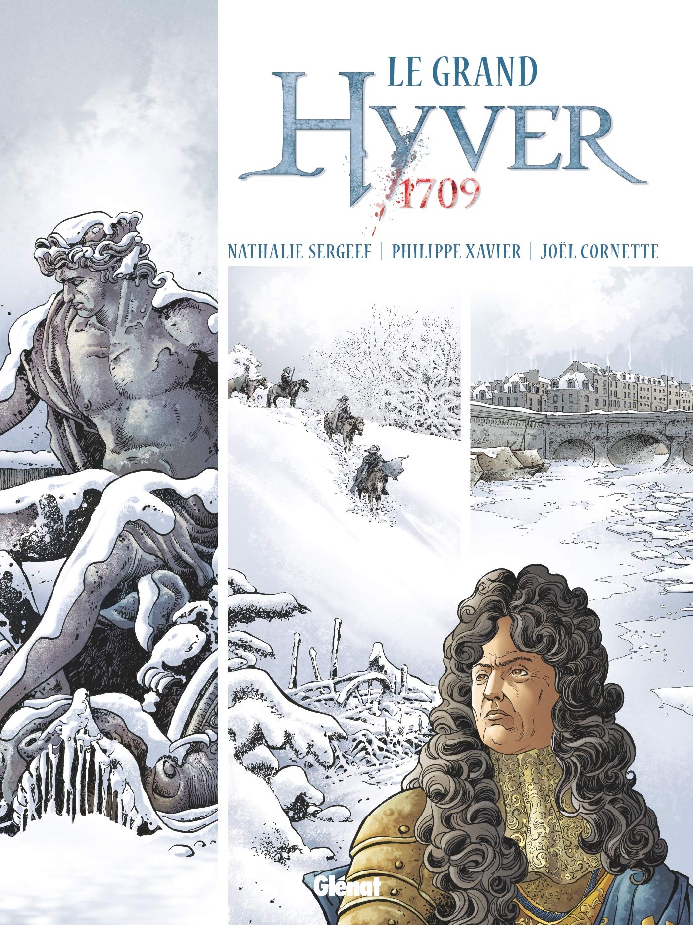 jaquette livre Le Grand Hyver 1709 - Intégrale