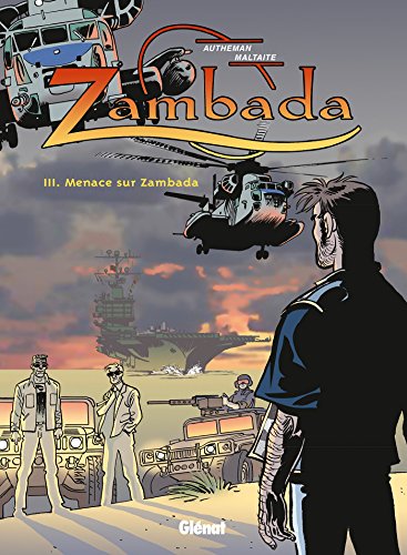 jaquette livre Zambada Tome 3 - Menace Sur Zambada