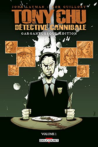 jaquette livre Tony Chu Détective Cannibale Tome 1 - Gargantuesque Edition