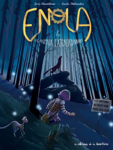 jaquette livre Enola Et Les Animaux Extraordinaires Tome 5 - Le Loup Garou Qui Faisait D'une Pierre Deux Coups