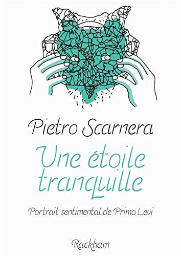 jaquette livre Une Étoile Tranquille - Portrait Sentimental De Primo Levi