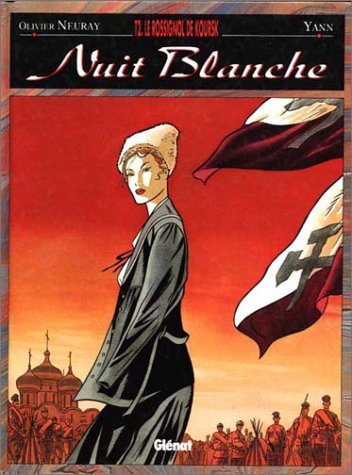 jaquette livre Nuit Blanche Tome 2 - Le Rossignol De Koursk
