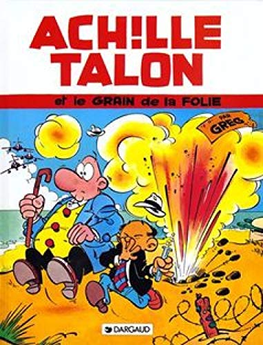 jaquette livre Achille Talon Tome 18 - Achille Talon Et Le Grain De La Folie