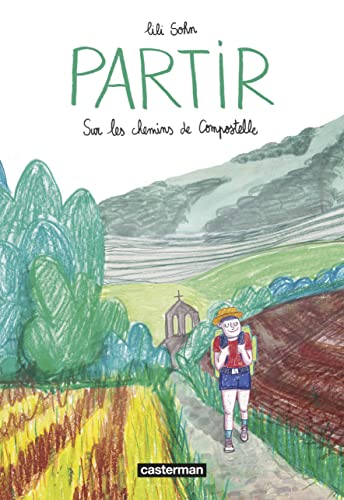 jaquette livre Partir - Sur Les Chemins De Compostelle