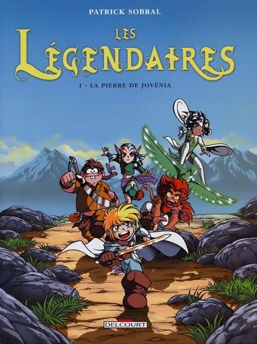 jaquette livre Les Légendaires, Tome 1 : La pierre de Jovénia