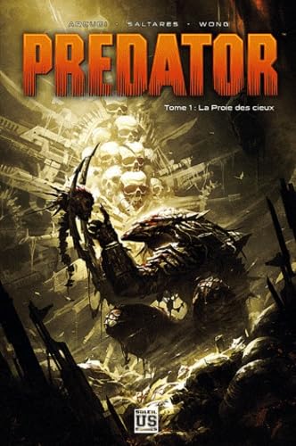 jaquette livre Predator Tome 1 - La Proie Des Cieux