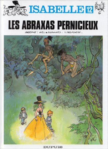 jaquette livre Isabelle Tome 12 - Les Abraxas Pernicieux