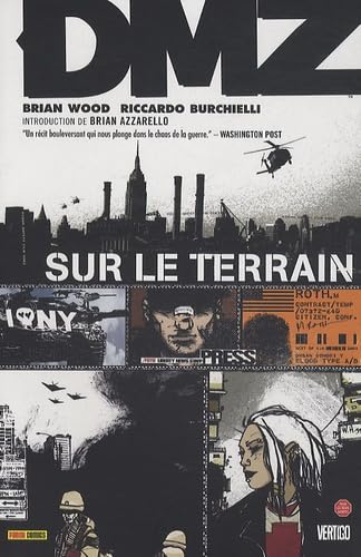 jaquette livre Dmz Tome 1 - Sur Le Terrain