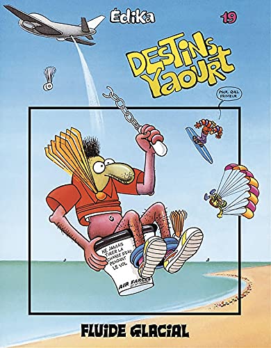 jaquette livre Edika Tome 19 - Destins Yaourt