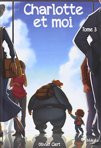 jaquette livre Charlotte Et Moi Tome 3