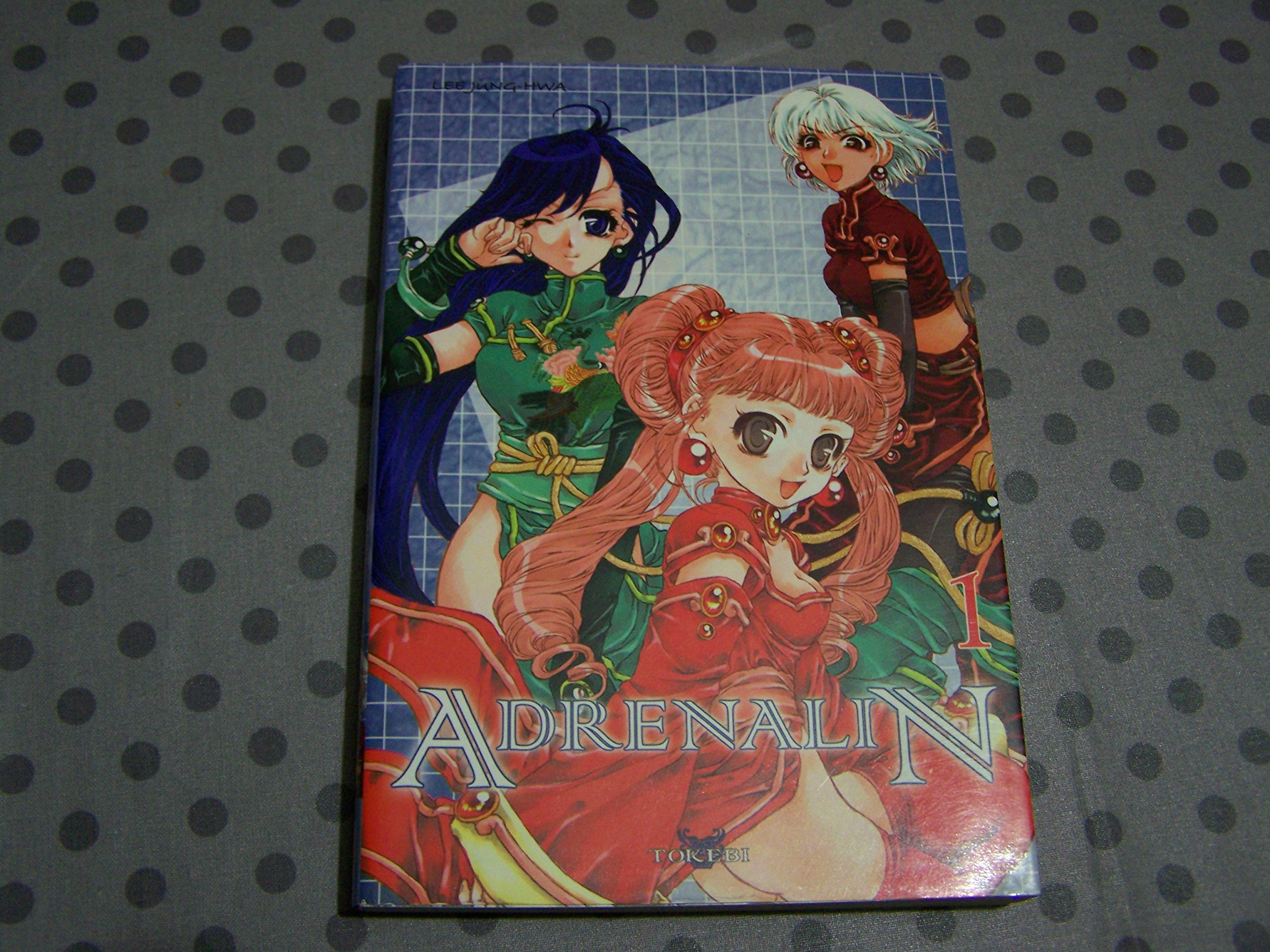 jaquette livre Adrenalin, tome 1