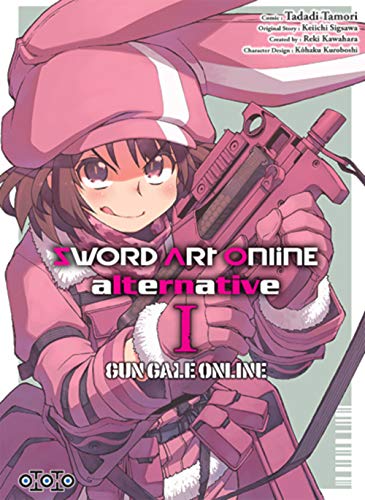 jaquette livre Sword Art Online - Alternative - Gun gale online - Tome 1