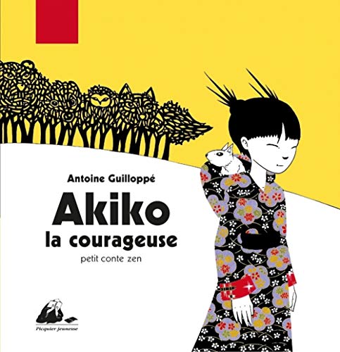 jaquette livre Akiko - Petit conte zen - La courageuse