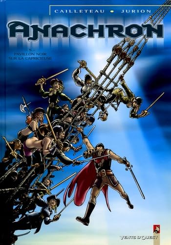 jaquette livre Anachron Tome 5 - Pavillon Noir Sur La Capricieuse