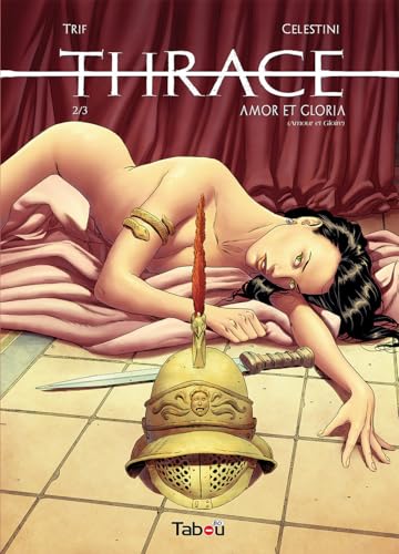 jaquette livre Thrace Tome 2 - Amor Et Gloria