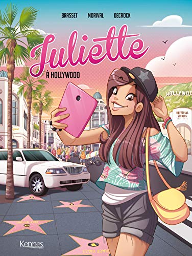 jaquette livre Juliette Tome 4 - Juliette À Hollywood