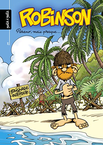 jaquette livre Robinson Tome 3 - Parano, Mais Presque