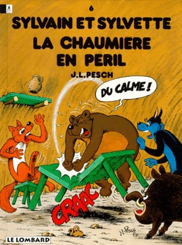 jaquette livre Sylvain Et Sylvette Tome 6 : La Chaumière En Péril