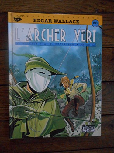 jaquette livre Edgar Wallace Numero 2 : L'archer Vert