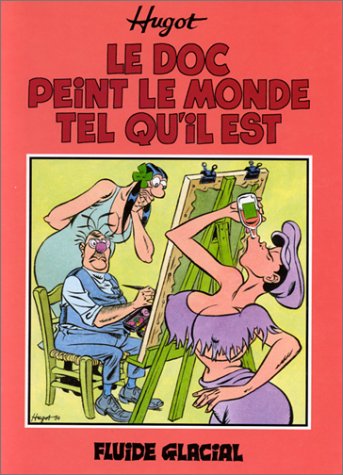 jaquette livre Le Doc Peint Le Monde Tel Qu'il Est