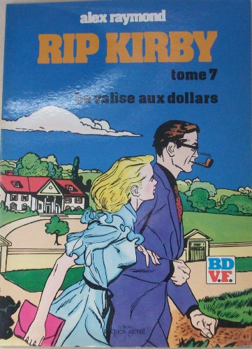 jaquette livre Rip Kirby - T7 - La Valise Aux Dollars