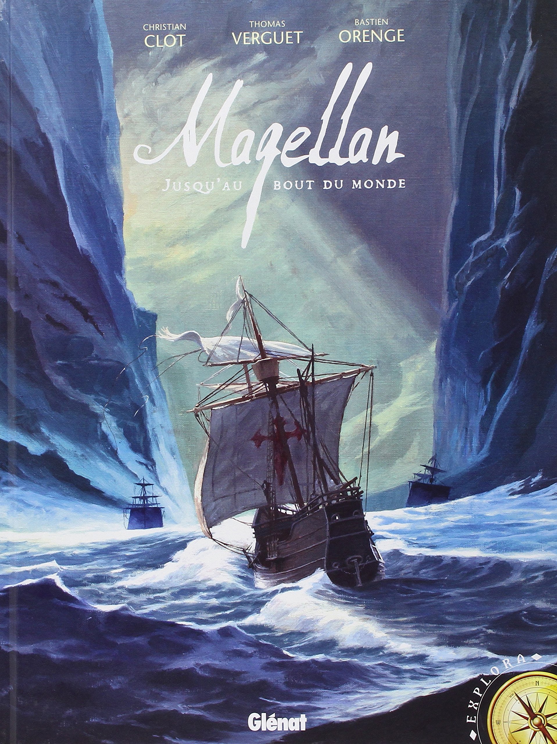 jaquette livre Magellan : Jusqu'au bout du monde