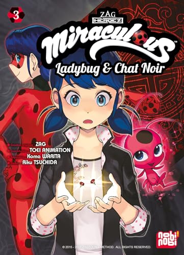 jaquette livre Miraculous Ladybug et Chat Noir - Tome 3