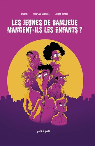 jaquette livre Les Jeunes De Banlieues Mangent-Ils Les Enfants ?