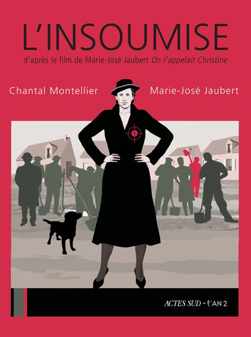 jaquette livre L'insoumise - D'après Le Film De Marie-José Jaubert 