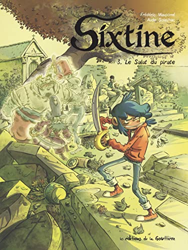 jaquette livre Sixtine Tome 3 - Le Salut Du Pirate
