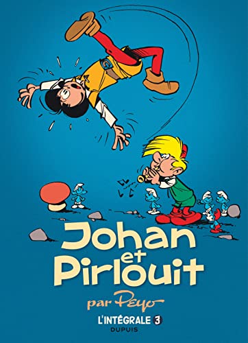 jaquette livre Johan Et Pirlouit L'intégrale Tome 3 - Brigands Et Malandrins