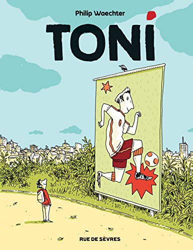 jaquette livre Toni Tome 1