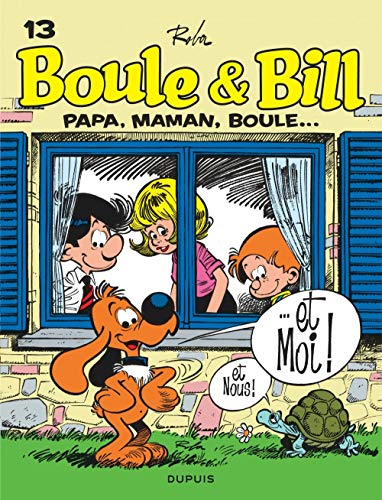 jaquette livre Boule Et Bill Tome 13 - Papa, Maman, Boule