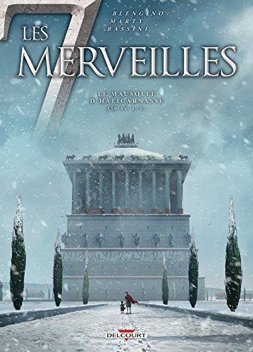 jaquette livre Les 7 Merveilles Tome 6 - Le Mausolée D'halicarnasse - 350 Av - J.-C