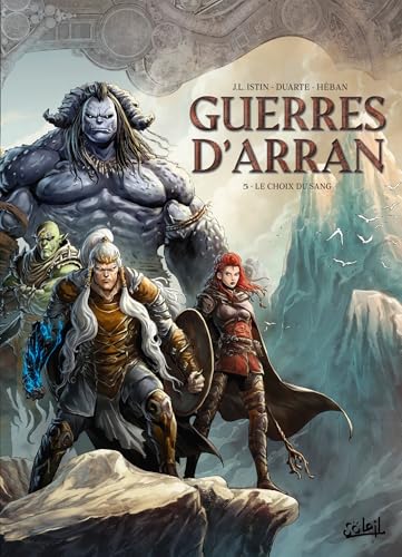 jaquette livre Les Terres D'arran : Guerres D'arran Tome 5 - Le Choix Du Sang