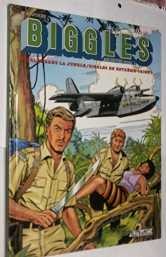 jaquette livre Biggles - Biggles Dans La Jungle - Biggles En Extrême-Orient