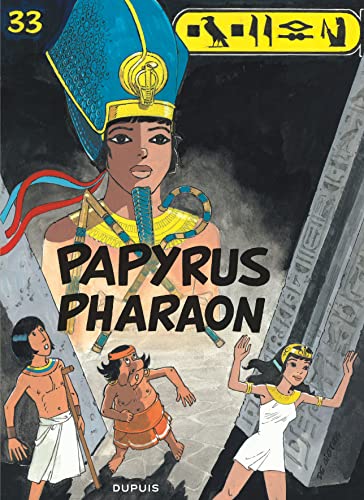 jaquette livre Papyrus Tome 33 - Papyrus Pharaon