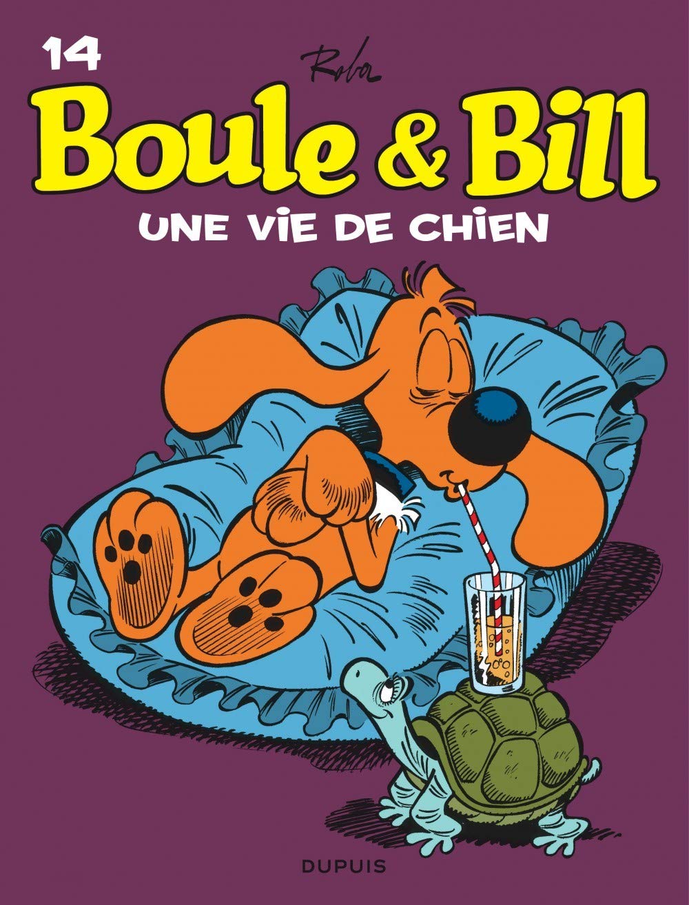 jaquette livre Boule et Bill, T14: Une vie de chien