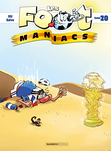 jaquette livre Les Footmaniacs Tome 20