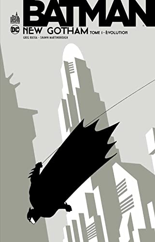 jaquette livre Batman New Gotham Tome 1 - Evolution