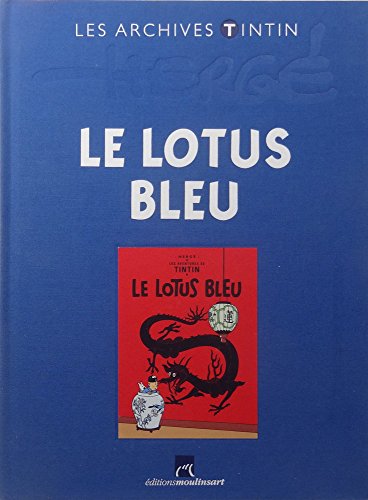 jaquette livre Les archives Tintin - Le lotus bleu