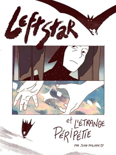 jaquette livre Leftstar Et L'étrange Péripétie