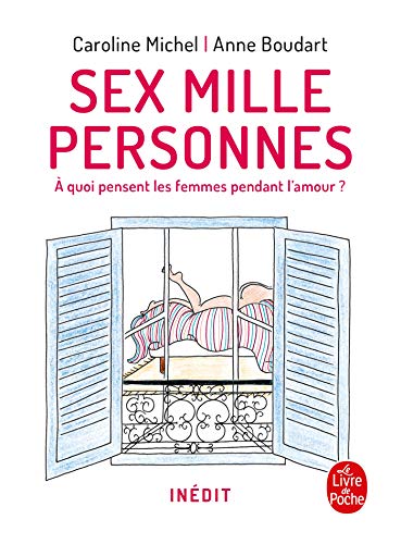 jaquette livre Sex Mille Personnes - A Quoi Pensent Les Femmes Pendant L'amour ?