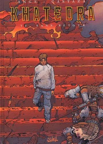 jaquette livre Khatédra Tome 2 - Sans Retour
