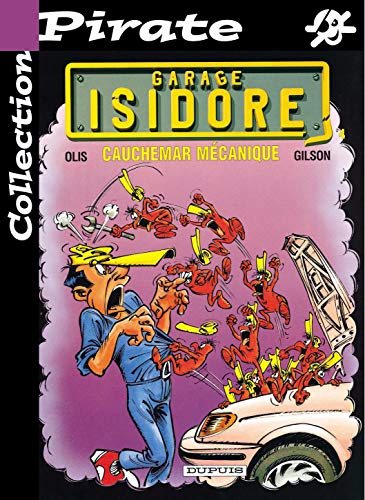 jaquette livre Garage Isidore - N° 4 - Cauchemar mécanique