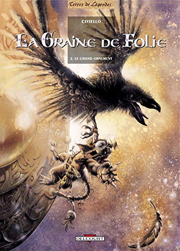 jaquette livre La Graine De Folie Tome 2 - Le Grand Ornement
