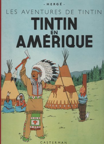 jaquette livre Les Aventures De Tintin - Tintin En Amérique - Edition Fac-Similé En Couleurs