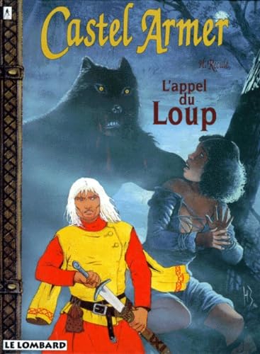 jaquette livre Castel Armer Numero 4 : L'appel Du Loup